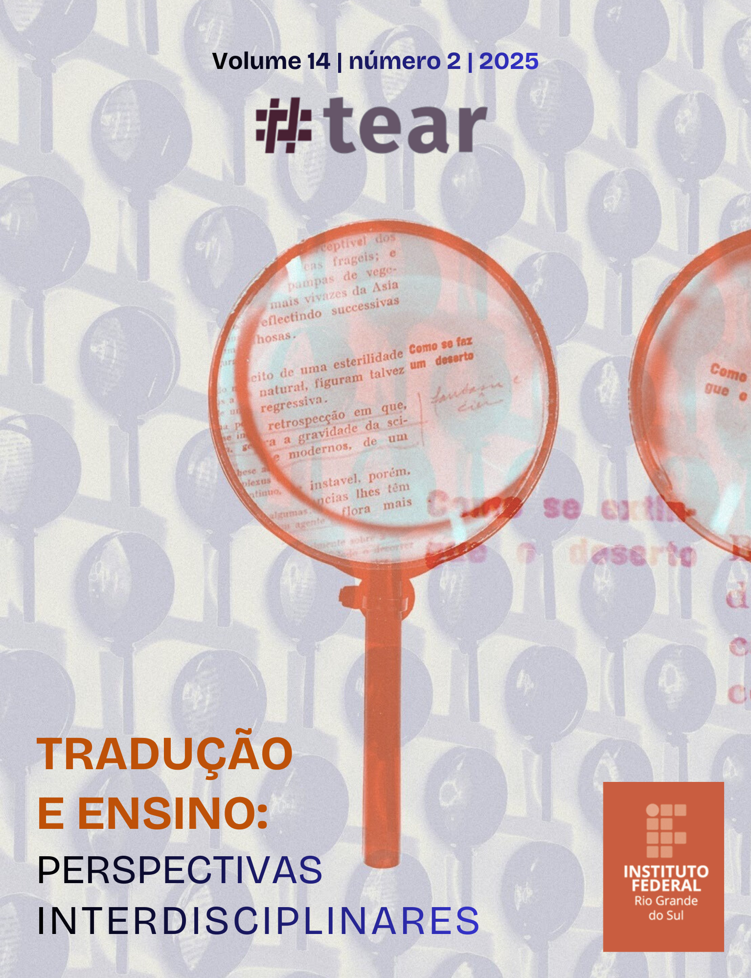 					Visualizar v. 14 n. 2 (2025): TRADUÇÃO E ENSINO: PERSPECTIVAS INTERDISCIPLINARES
				